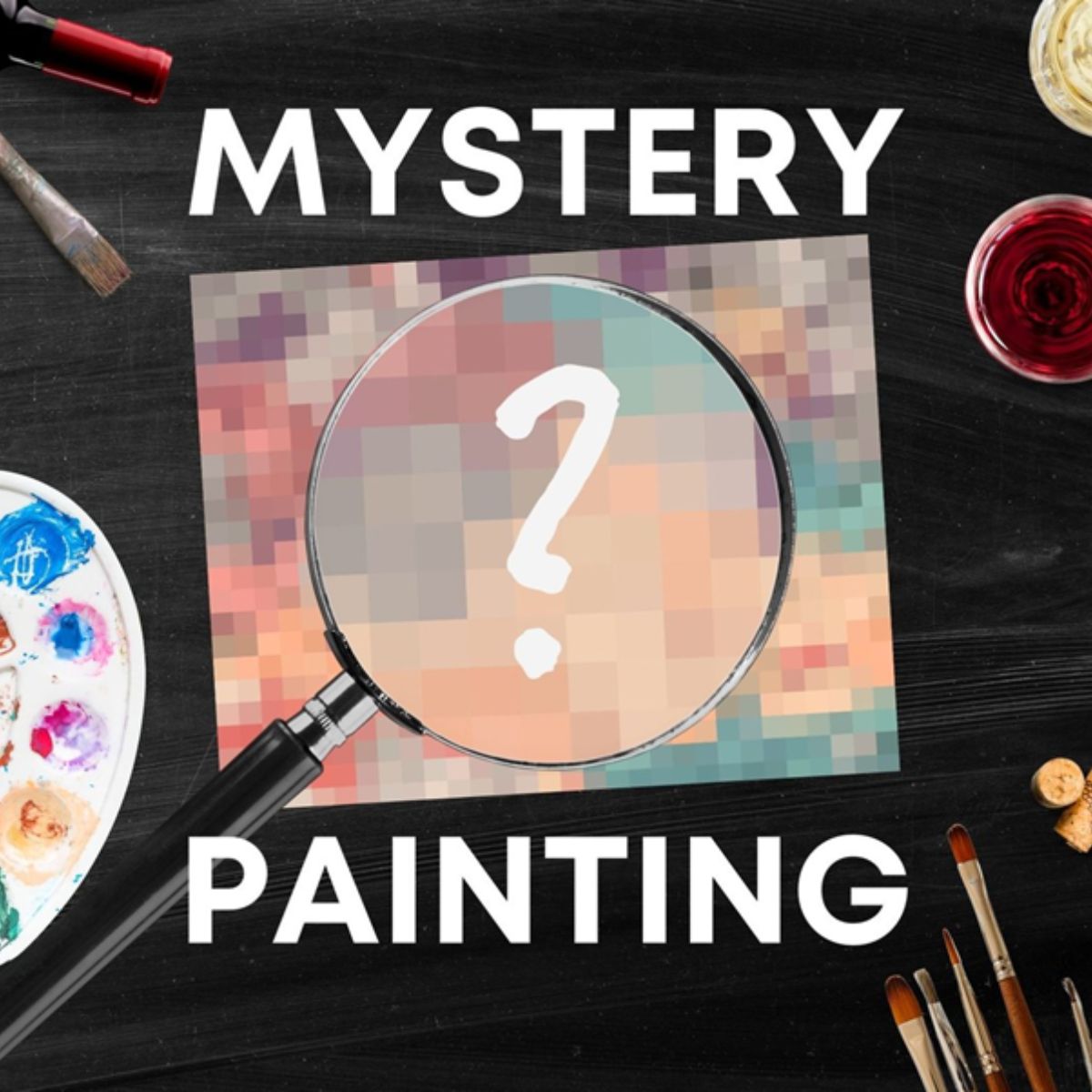 Mystery Painting Event